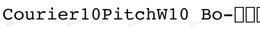 Courier10PitchW10 Bo字体转换